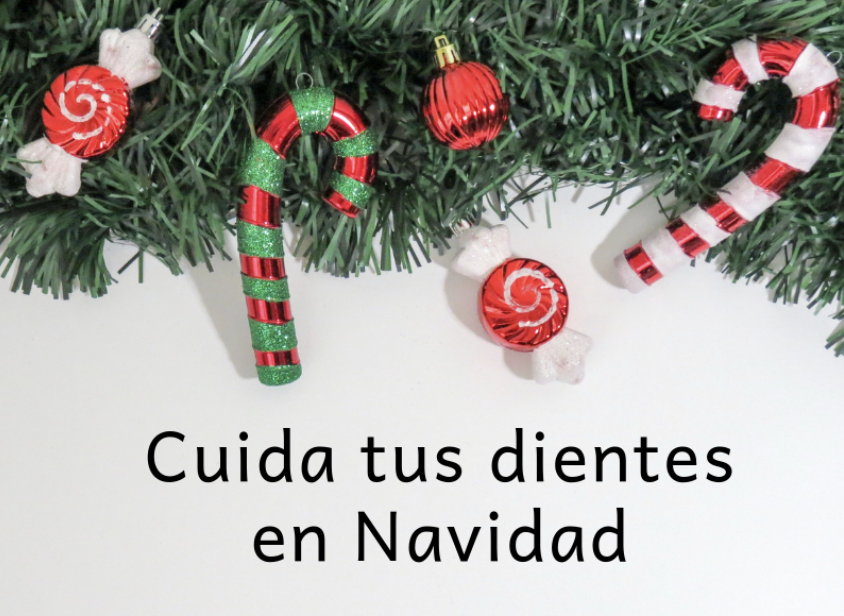 cuida tus dientes en navidad